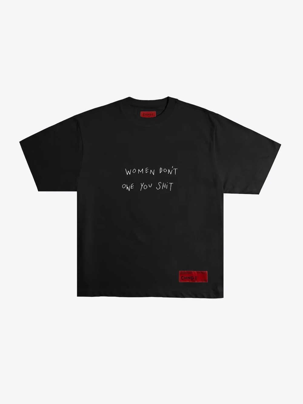 CHNGE Women Don't Owe You Shit Cropped Tee